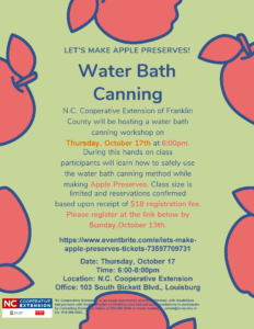 Image of Canning Class Lets make Apple Preserves Flyer with date, time, cost to attend and location of event
