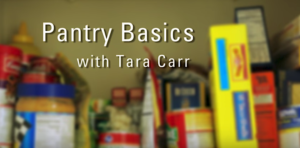 Image of the first frame of the video "Stocking a Basic Pantry."