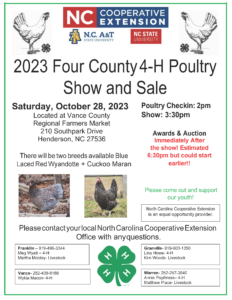 2023 Four County 4-H Poultry Show and Sale informational flyer with chicken images, breed listed, date, time, location and local extension office phone number listing.