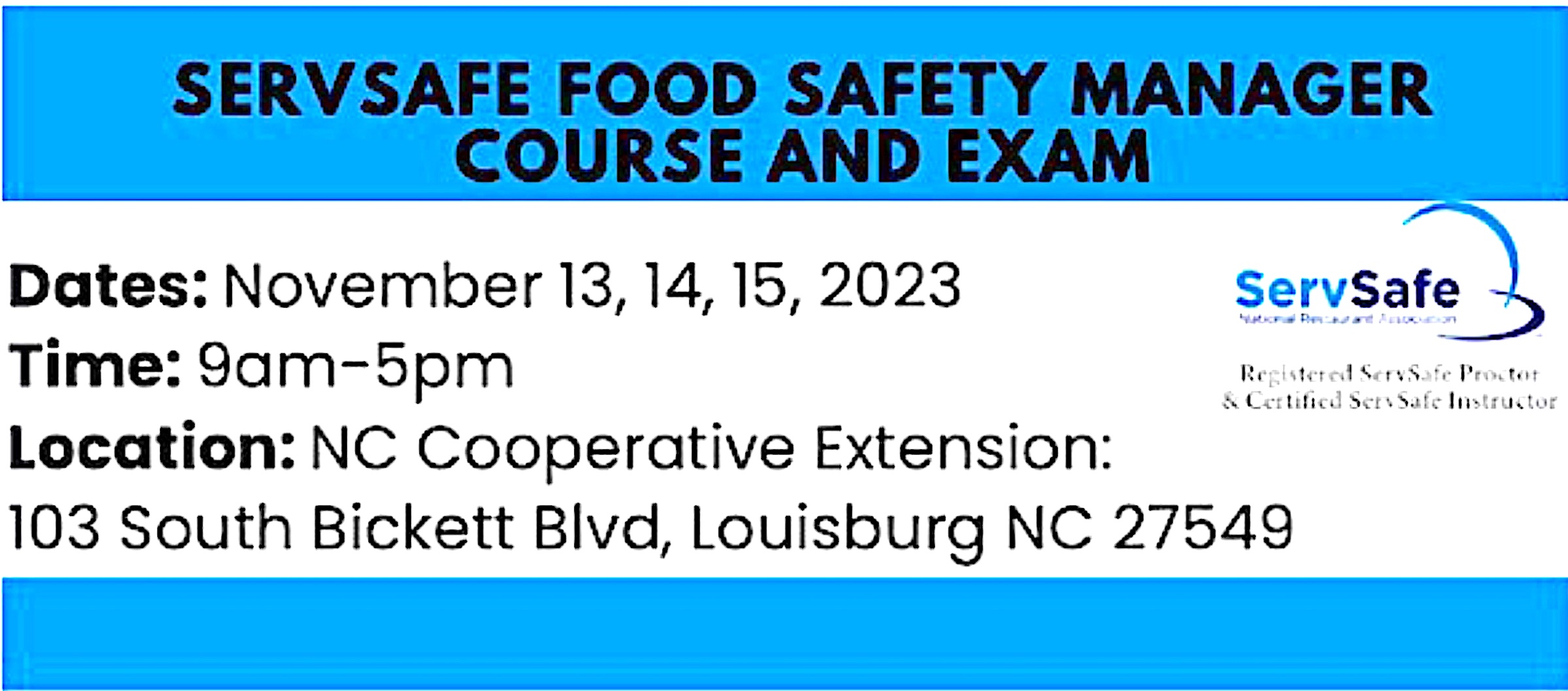 ServSafe Food Safety Manager header Course and Exam date, time, location and logo