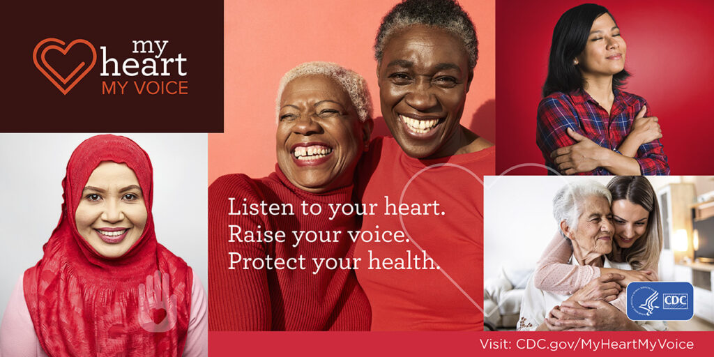 my heart MY VOICE Visit - CDC.gov/MyHeartMyVoice on background collage of women of various ages and ethnic groups and CDC logo
