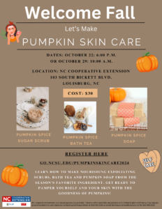 Pumpkin Skin Care workshop flyer, dates, times, location and registration info with selfcare and pumpkins background